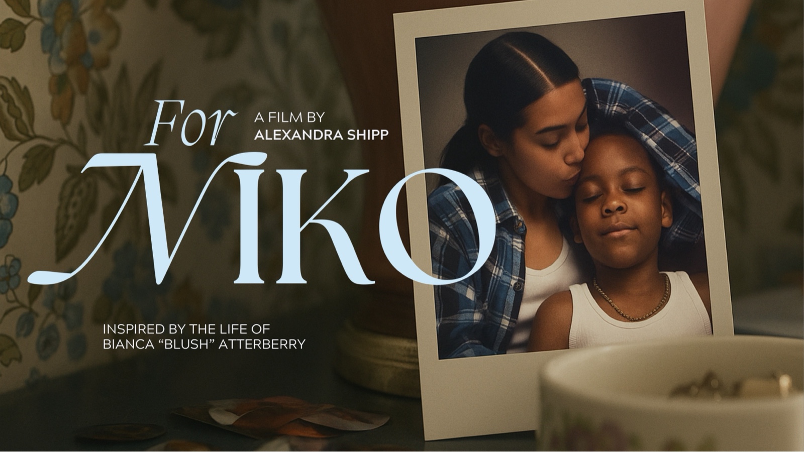 For Niko, a film by Alexandra Shipp